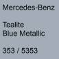 Preview: Mercedes-Benz, Tealite Blue Metallic, 353 / 5353.